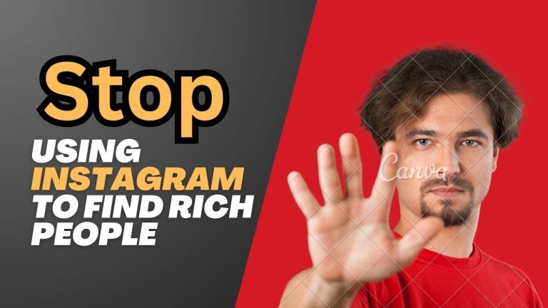 12 Expert’s Tips: Stop Using Instagram to Find Rich People