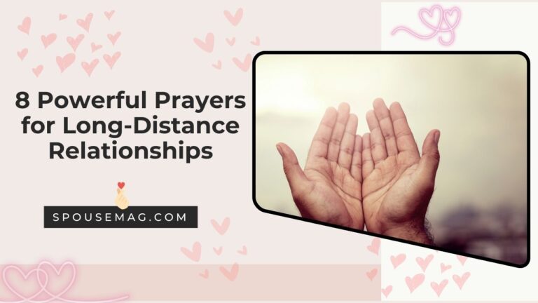 Powerful Prayers for Long-Distance Relationships