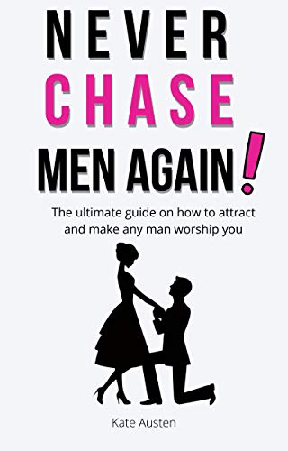 Never Chase Men Again Review