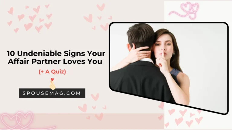 signs your affair partners loves you - featured image