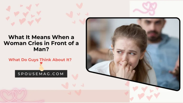 when a woman cries in front of a guy - featured image